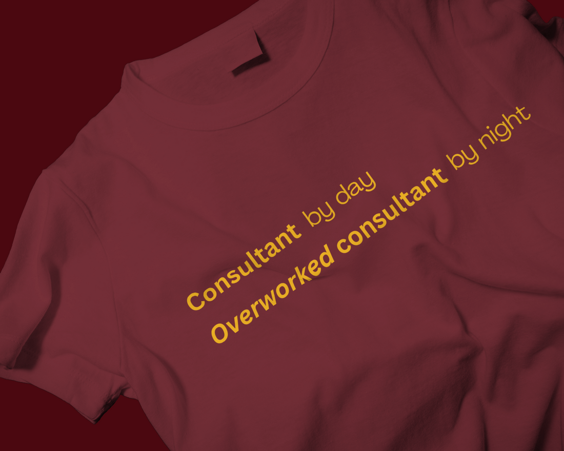 Consultant - Overworked Half Sleeves T-shirt [Unisex]